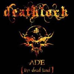 Deathlock : Ade (the Dead Land)